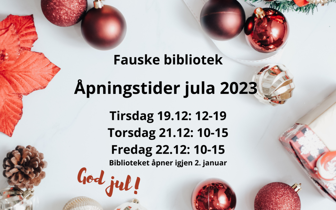 Åpningstider jula 2023