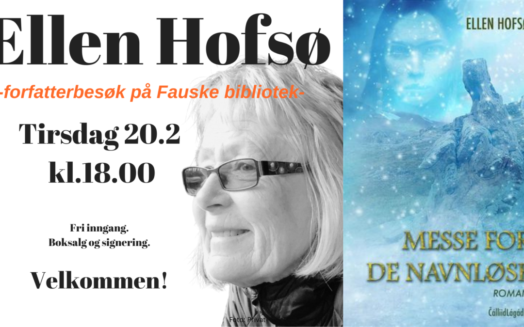 Forfatterbesøk: Ellen Hofsø