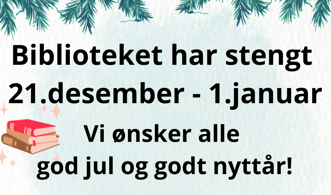 Jul og nyttår åpningstider
